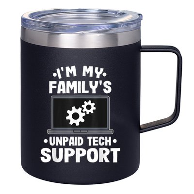 IM My FamilyS Unpaid Tech Support Funny Computer Engineer 12oz Stainless Steel Coffee Mug