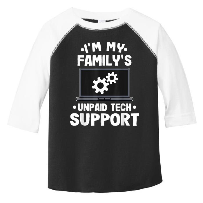 IM My FamilyS Unpaid Tech Support Funny Computer Engineer Toddler Fine Jersey T-Shirt