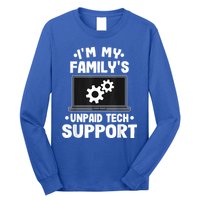 IM My FamilyS Unpaid Tech Support Funny Computer Engineer Long Sleeve Shirt
