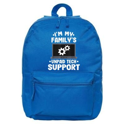 IM My FamilyS Unpaid Tech Support Funny Computer Engineer 16 in Basic Backpack