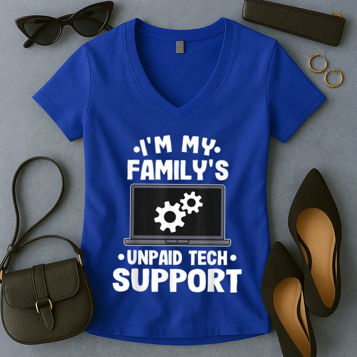 IM My FamilyS Unpaid Tech Support Funny Computer Engineer Women's V-Neck T-Shirt