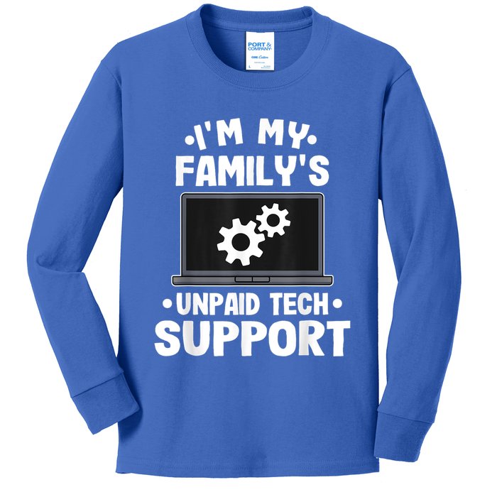 IM My FamilyS Unpaid Tech Support Funny Computer Engineer Kids Long Sleeve Shirt