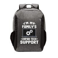 IM My FamilyS Unpaid Tech Support Funny Computer Engineer Vector Backpack