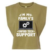 IM My FamilyS Unpaid Tech Support Funny Computer Engineer Garment-Dyed Women's Muscle Tee