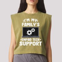 IM My FamilyS Unpaid Tech Support Funny Computer Engineer Garment-Dyed Women's Muscle Tee