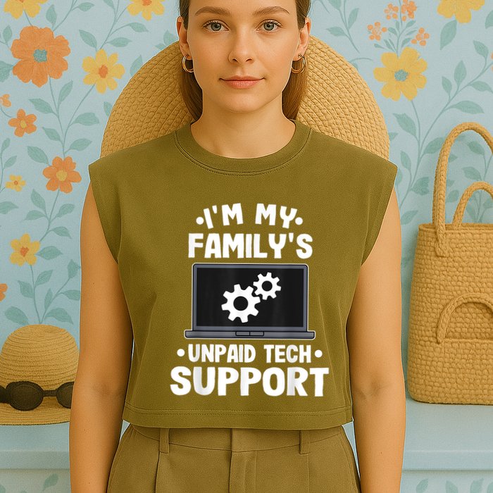 IM My FamilyS Unpaid Tech Support Funny Computer Engineer Garment-Dyed Women's Muscle Tee