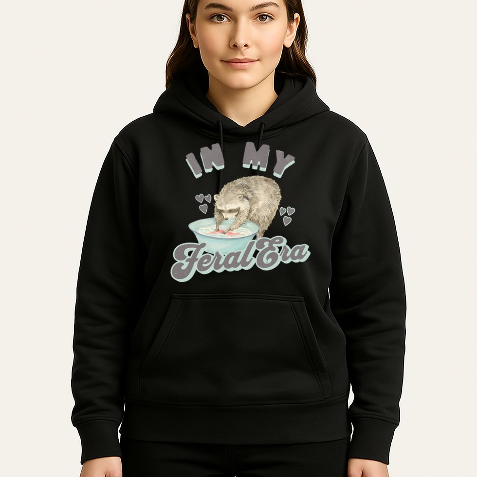 In My Feral Era Raccoon Hoodie