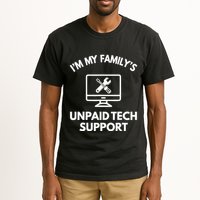 IM My FamilyS Unpaid Tech Support Funny Computer It Guy Tall T-Shirt