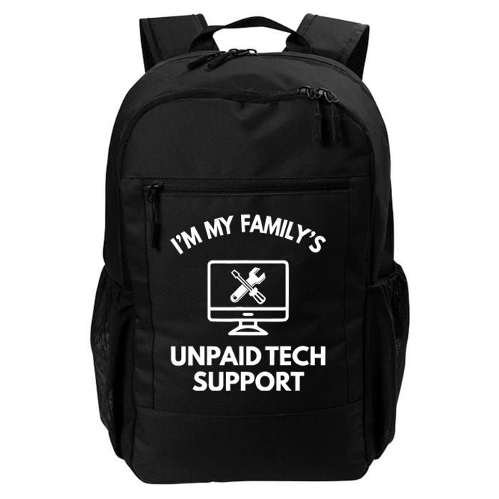 IM My FamilyS Unpaid Tech Support Funny Computer It Guy Daily Commute Backpack