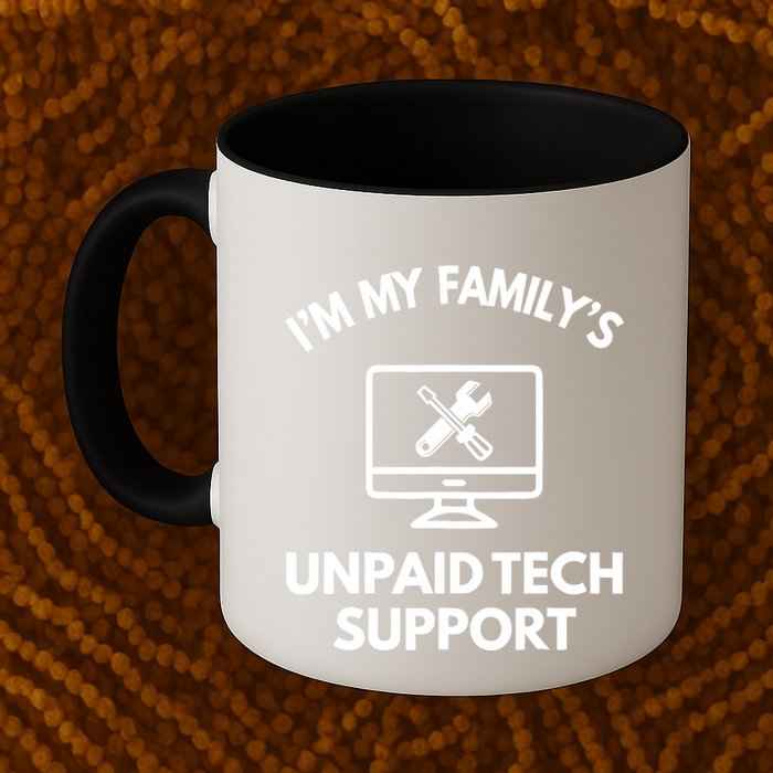 IM My FamilyS Unpaid Tech Support Funny Computer It Guy Mug