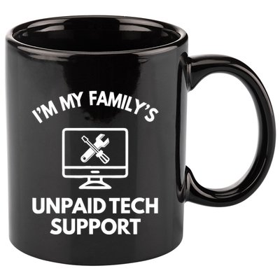 IM My FamilyS Unpaid Tech Support Funny Computer It Guy 11oz C Handle Ceramic Mug