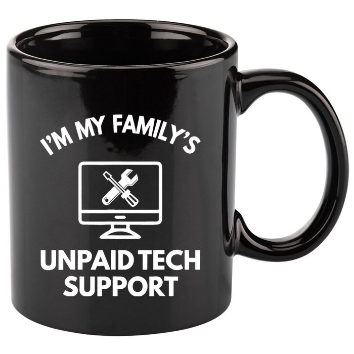 IM My FamilyS Unpaid Tech Support Funny Computer It Guy 11oz C Handle Ceramic Mug