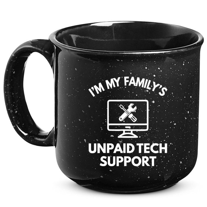 IM My FamilyS Unpaid Tech Support Funny Computer It Guy 15oz Campfire Ceramic Mug