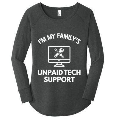 IM My FamilyS Unpaid Tech Support Funny Computer It Guy Women's Perfect Tri Tunic Long Sleeve Shirt