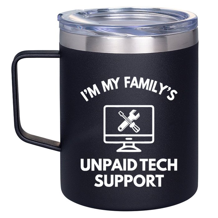 IM My FamilyS Unpaid Tech Support Funny Computer It Guy 12oz Stainless Steel Coffee Mug