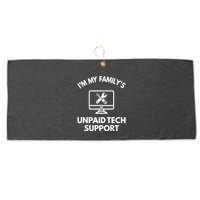 IM My FamilyS Unpaid Tech Support Funny Computer It Guy Large Microfiber Waffle Golf Towel