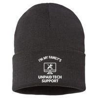 IM My FamilyS Unpaid Tech Support Funny Computer It Guy Sustainable Knit Beanie