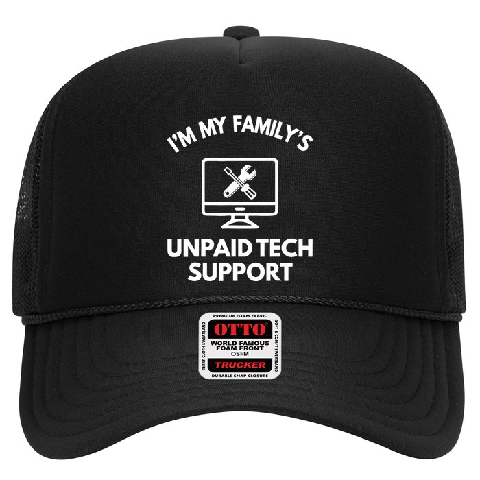 IM My FamilyS Unpaid Tech Support Funny Computer It Guy Trucker Hat