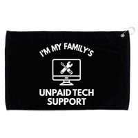 IM My FamilyS Unpaid Tech Support Funny Computer It Guy Grommeted Golf Towel