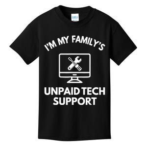 IM My FamilyS Unpaid Tech Support Funny Computer It Guy Kids T-Shirt