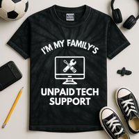 IM My FamilyS Unpaid Tech Support Funny Computer It Guy Kids Tie-Dye T-Shirt