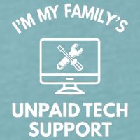 IM My FamilyS Unpaid Tech Support Funny Computer It Guy Sueded Cloud Jersey T-Shirt