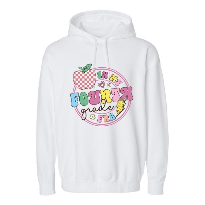 In My Fourth Grade Era Girl Back To School 4th Grade Teacher Garment-Dyed Fleece Hoodie