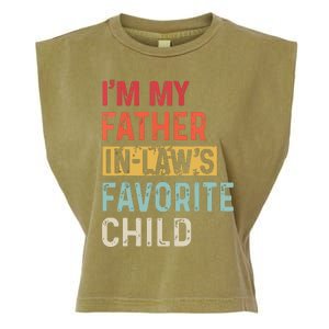 Im My Father In Laws Favorite Child Funny Fathers Day Gift Garment-Dyed Women's Muscle Tee