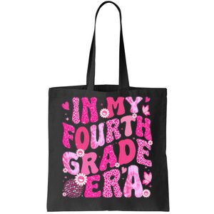 In My Fourth Grade Era Teachers Back To School Tote Bag