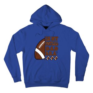 In My Football Dad Era Retro Football Lover FatherS Day Cute Gift Hoodie