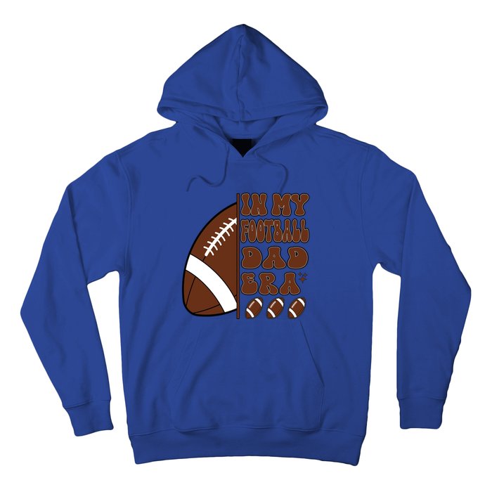 In My Football Dad Era Retro Football Lover FatherS Day Cute Gift Hoodie