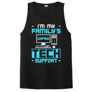 IM My FamilyS Unpaid Tech Support PosiCharge Competitor Tank