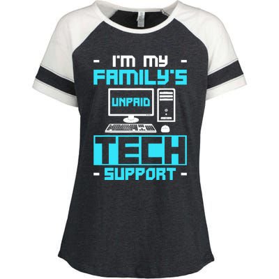 IM My FamilyS Unpaid Tech Support Enza Ladies Jersey Colorblock Tee