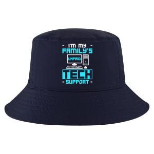 IM My FamilyS Unpaid Tech Support Cool Comfort Performance Bucket Hat