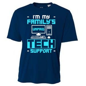 IM My FamilyS Unpaid Tech Support Cooling Performance Crew T-Shirt