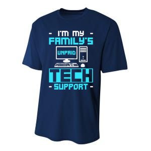 IM My FamilyS Unpaid Tech Support Performance Sprint T-Shirt