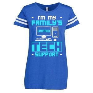 IM My FamilyS Unpaid Tech Support Enza Ladies Jersey Football T-Shirt