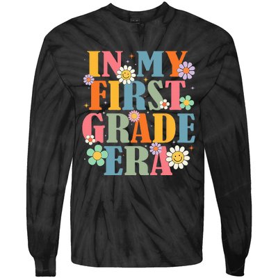 In My First Grade Era Back To School 1st Grade Teacher Team Tie-Dye Long Sleeve Shirt