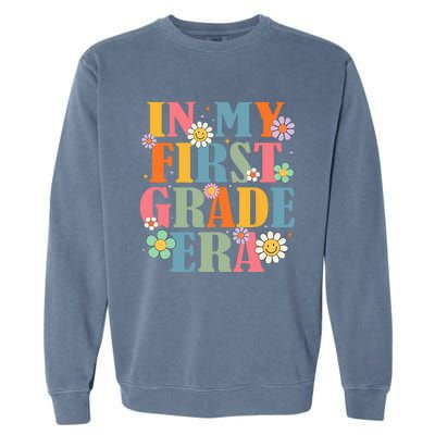 In My First Grade Era Back To School 1st Grade Teacher Team Garment-Dyed Sweatshirt