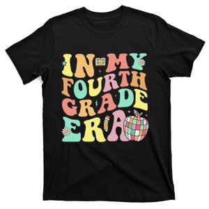 In My Fourth Grade Era 4th Grade Back To School T-Shirt