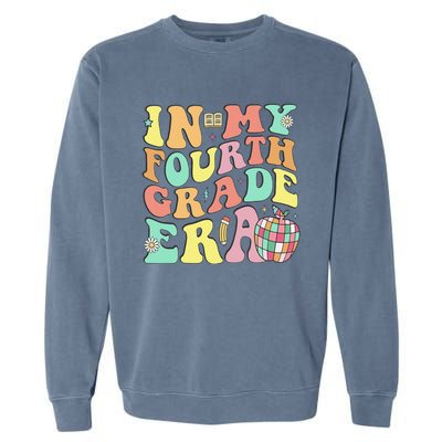 In My Fourth Grade Era 4th Grade Back To School Garment-Dyed Sweatshirt