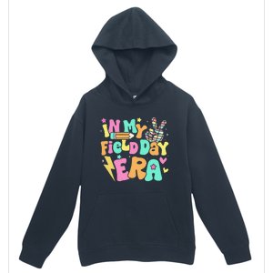 In My Field Day Era Groovy Field Day For Teacher Urban Pullover Hoodie