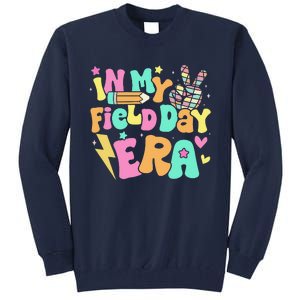 In My Field Day Era Groovy Field Day For Teacher Tall Sweatshirt