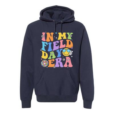 In My Field Day Era Teacher Funny Field Day 2024 Premium Hoodie