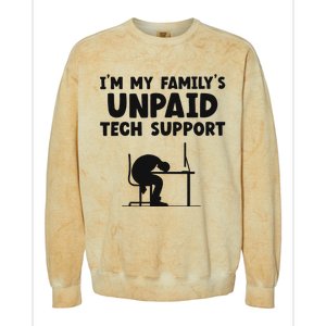 IM My FamilyS Unpaid Tech Support It Helpdesk Computer Colorblast Crewneck Sweatshirt