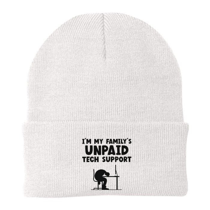 IM My FamilyS Unpaid Tech Support It Helpdesk Computer Knit Cap Winter Beanie