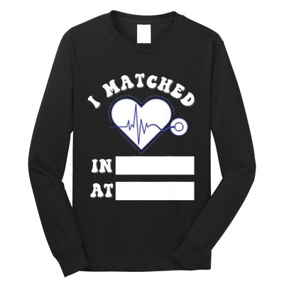 I Matched Future Doctor Physician Residency Match Day Long Sleeve Shirt