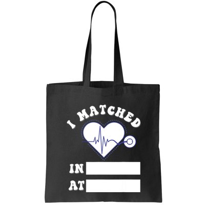 I Matched Future Doctor Physician Residency Match Day Bag
