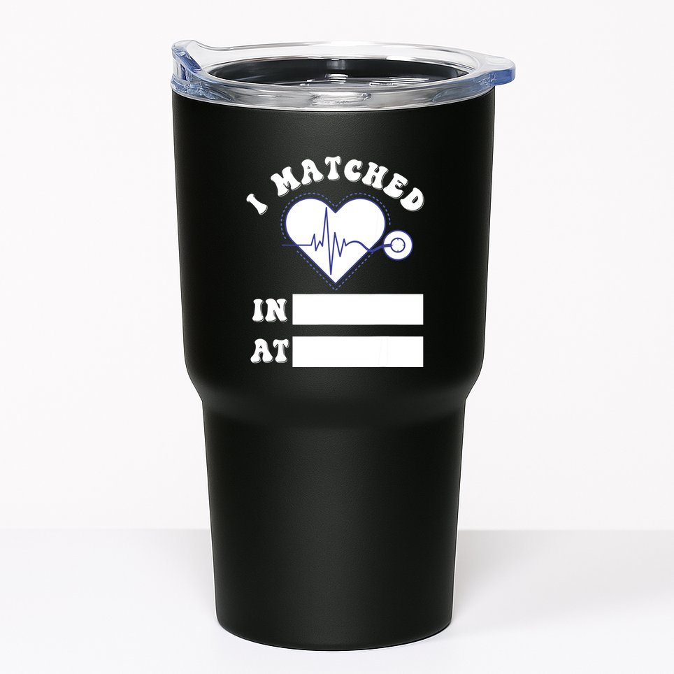 I Matched Future Doctor Physician Residency Match Day Tumbler