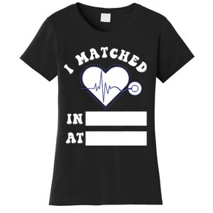 I Matched Future Doctor Physician Residency Match Day Women's T-Shirt